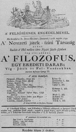 30.Bessenyei Gyrgy A filozfus c. vgjtka az els magyar szntrsulat msorn. Sznlap, OL R 269.